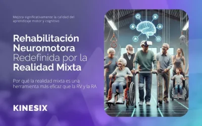 Rehabilitación neuromotora redefinida por la realidad mixta