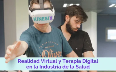 Realidad virtual y terapia digital en la industria de la salud